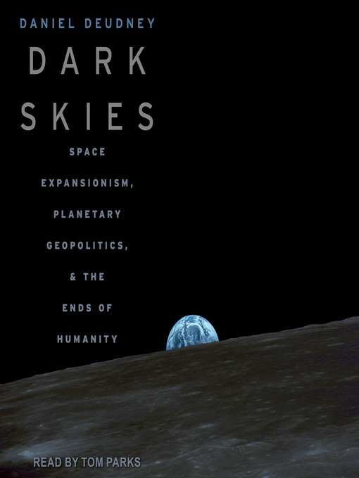 Title details for Dark Skies by Daniel Deudney - Available